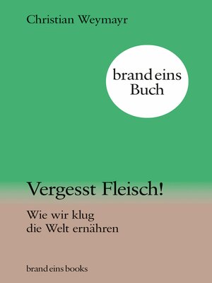 cover image of Vergesst Fleisch!